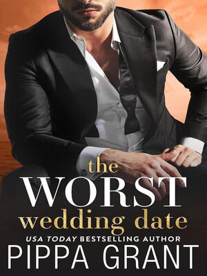 cover image of The Worst Wedding Date